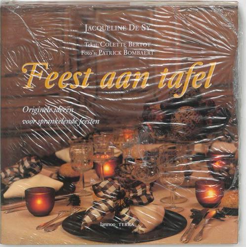 Feest aan tafel 9789020945195 J. De Sy, Boeken, Hobby en Vrije tijd, Gelezen, Verzenden