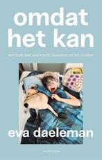 Omdat het kan 9789464100303 Eva Daeleman, Verzenden, Gelezen, Eva Daeleman