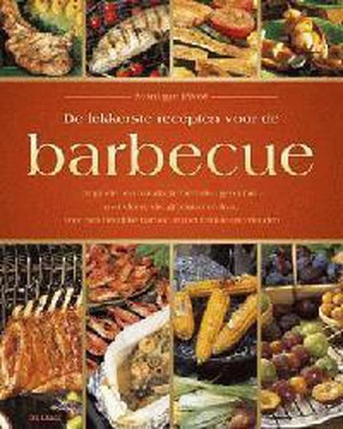 De lekkerste recepten voor de barbecue 9789044709452, Boeken, Kookboeken, Gelezen, Verzenden