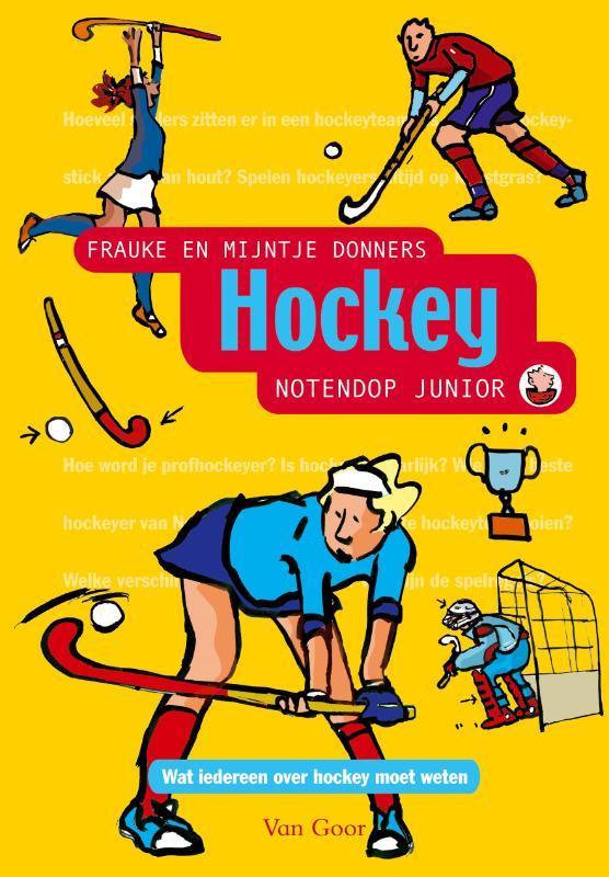 Hockey / Notendop junior 9789047500865 Frauke Donners, Boeken, Overige Boeken, Gelezen, Verzenden