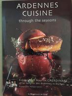 Ardennes cuisine through the seasons 9782804608460, Livres, Livres Autre, Frédéric Caerdinael, Maurice Caerdinael, Verzenden