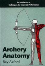 Archery Anatomy 9780285632653 Ray Axford, Boeken, Verzenden, Gelezen, Ray Axford