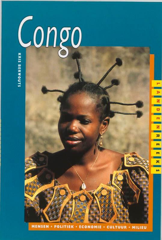 Congo / Landenreeks 9789068323856 K. Berwouts, Boeken, Wetenschap, Gelezen, Verzenden