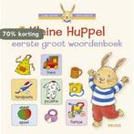 Kleine Huppel eerste groot woordenboek 9789044705584, Boeken, Verzenden, Gelezen, C. Suetens