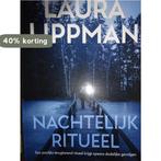 Nachtelijk ritueel Laura Lippman 9789022584828 Laura Lippman, Boeken, Verzenden, Gelezen, Laura Lippman
