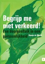 Begrijp me niet verkeerd! Een doorgeefluik in een, Boeken, Verzenden, Gelezen, Ronnie de Winter