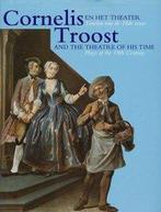 Cornelis Troost en het theater. Tonelen van de 18de eeuw, E. Buijsen, J.W. Niemeijer, Zo goed als nieuw, Verzenden