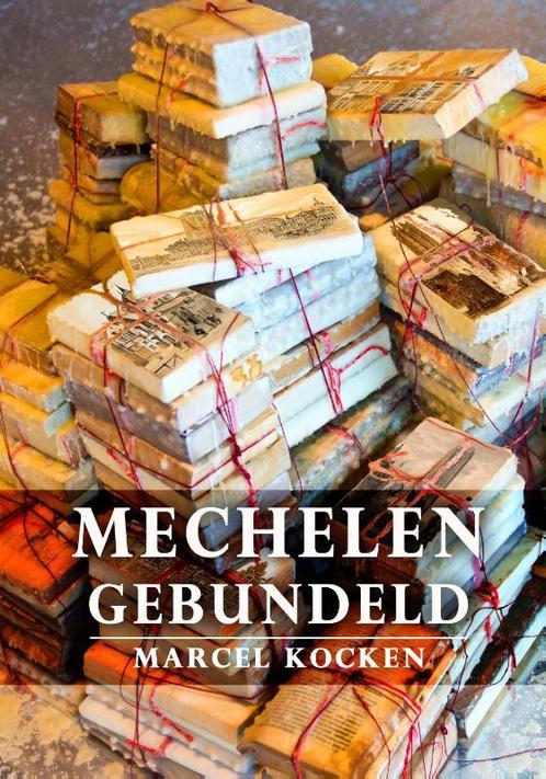 Mechelen gebundeld 9789463883733, Livres, Histoire & Politique, Envoi