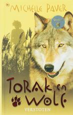 Verstoten / Torak en Wolf / 4 9789044320039 Michelle Paver, Boeken, Verzenden, Zo goed als nieuw, Michelle Paver