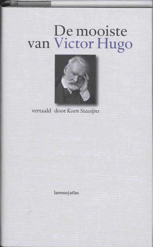De mooiste van Victor Hugo 9789077441824, Livres, Poèmes & Poésie, Envoi