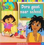 Dora - Dora Gaat Naar School 4 9789051595659, Livres, Livres pour enfants | 4 ans et plus, Nvt, Verzenden