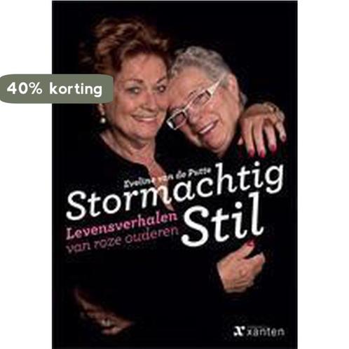 Stormachtig stil 9789491446085 Eveline van de Putte, Boeken, Politiek en Maatschappij, Zo goed als nieuw, Verzenden