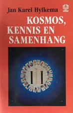 Kosmos, kennis en samenhang 9789062290178, Jan Hylkema, Verzenden