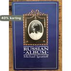 The Russian Album 9780701131098 Michael Ignatieff, Verzenden, Gelezen, Michael Ignatieff