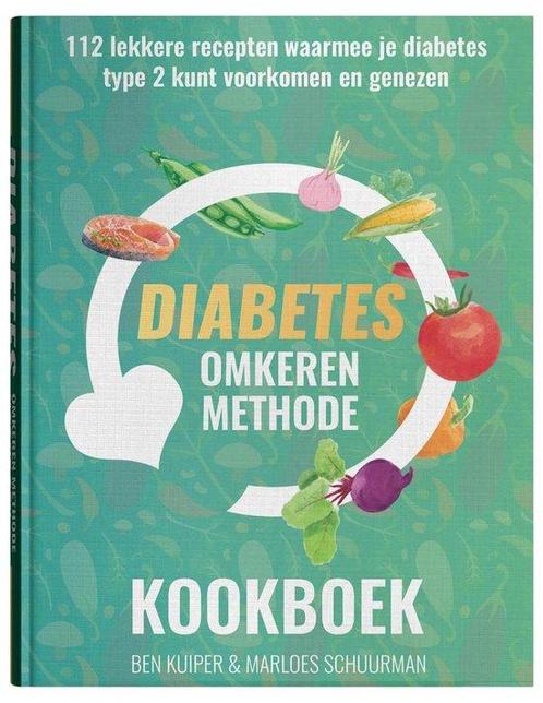 Diabetes Omkeren Methode Kookboek 9789082903300, Boeken, Kookboeken, Gelezen, Verzenden