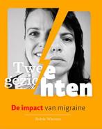 Twee gezichten. De impact van migraine. 9789082919004, Boeken, Verzenden, Gelezen, Hottie Wiersma