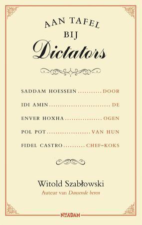 Aan tafel bij dictators, Boeken, Taal | Overige Talen, Verzenden