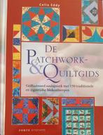 PATCHWORK- & QUILTGIDS, DE 9789058774026 C. Eddy, Verzenden, Zo goed als nieuw, C. Eddy