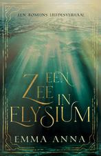 Een zee in Elysium 9789083306810 Emma Anna, Verzenden, Emma Anna