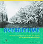 Overbetuwe / Uijt hoven, dorpen en steden 9789059941816, Boeken, Verzenden, Gelezen, J. Brouwer