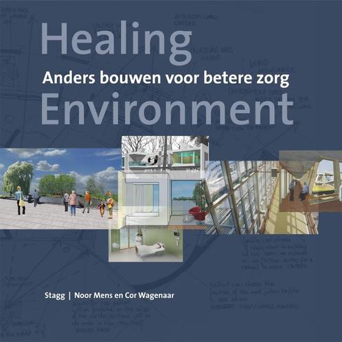 Healing environment 9789068685138, Boeken, Kunst en Cultuur | Architectuur, Gelezen, Verzenden