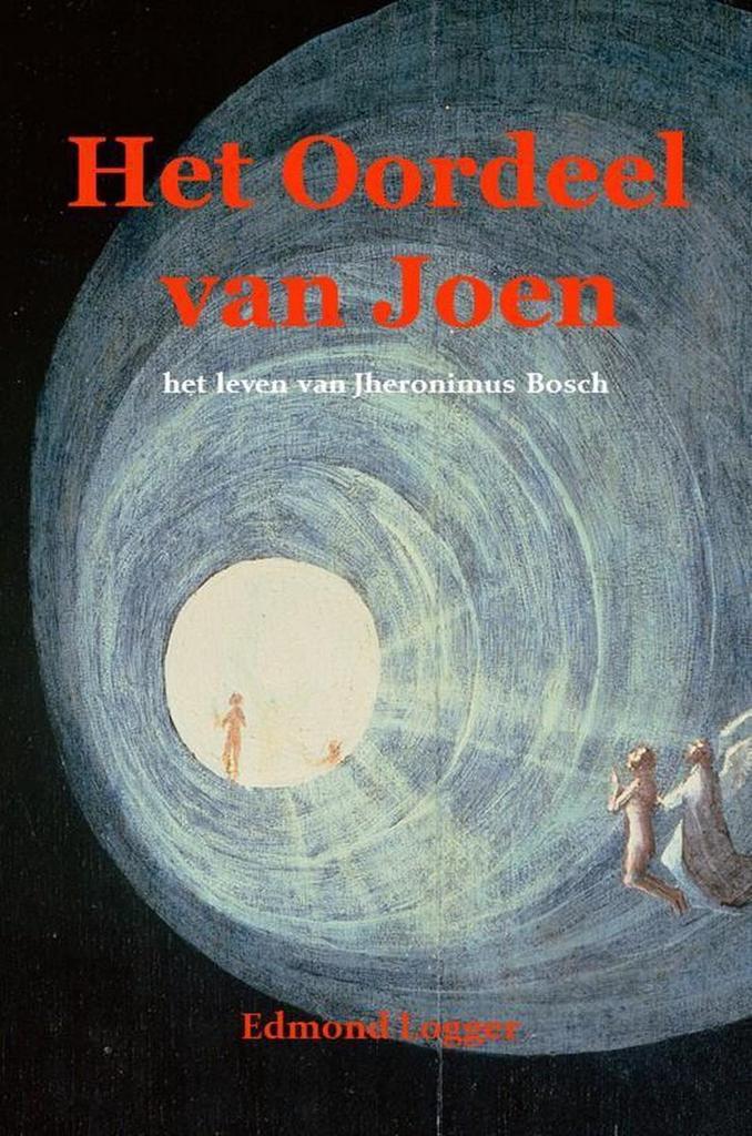 Het Oordeel van Joen, het leven van Jeroen Bosch, Boeken, Historische romans, Gelezen, Verzenden