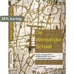 De wenselijke schaal 9789088918865 T.G.M. Spierings, Verzenden, Zo goed als nieuw, T.G.M. Spierings