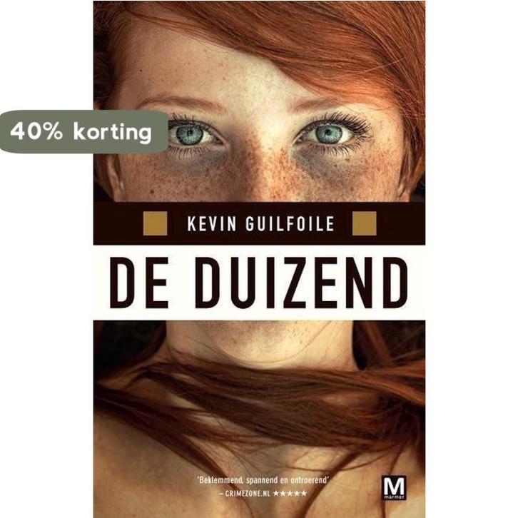 De duizend 9789460682629 Kevin Guilfoile, Boeken, Thrillers, Gelezen, Verzenden