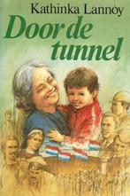 DOOR DE TUNNEL 9789021033761 Lannoy, Boeken, Verzenden, Gelezen, Lannoy