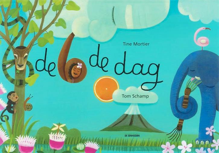 De zesde dag 9789058384379 Tine Mortier, Boeken, Kinderboeken | Kleuters, Zo goed als nieuw, Verzenden