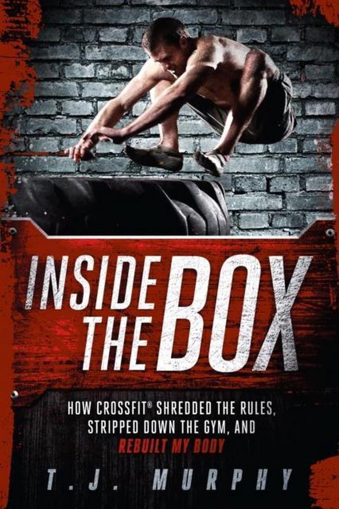 Inside The Box How Cross Fit shredded Th 9781934030905, Livres, Langue | Anglais, Envoi