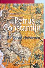 Van Petrus tot Constantijn 9789058261861, N.v.t., P. Trouillez, Verzenden