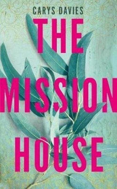 The Mission House 9781783784301 Carys Davies, Boeken, Taal | Engels, Gelezen, Verzenden