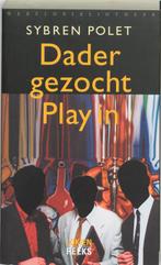 Dader gezocht.Play in / Lokienreeks 9789028421585, Verzenden, Zo goed als nieuw, Sybren Polet