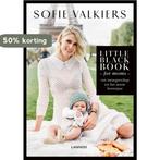 Little Black Book for moms 9789401455411 Sofie Valkiers, Verzenden, Sofie Valkiers