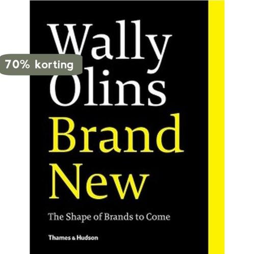 Wally Olins: Brand New 9780500291399 Wally Olins, Boeken, Overige Boeken, Zo goed als nieuw, Verzenden