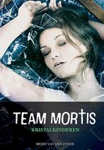 Kristalkinderen / Team Mortis / 5 9789059241367, Boeken, Verzenden, Gelezen, Bjorn Van Den Eynde
