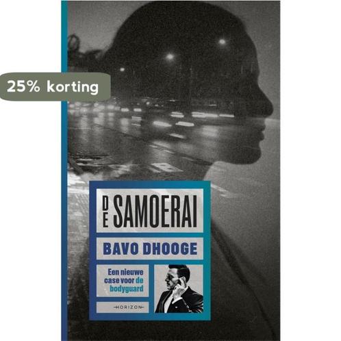 De samoerai / De bodyguard / 1 9789464103250 Bavo Dhooge, Boeken, Overige Boeken, Zo goed als nieuw, Verzenden