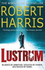 Lustrum / The Cicero trilogy / 2 9780099406327 Robert Harris, Verzenden, Gelezen, Robert Harris