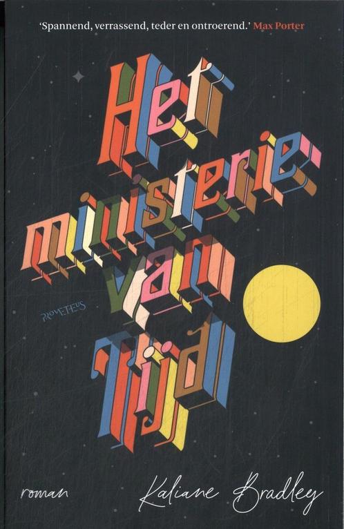 Het ministerie van tijd (9789044654486, Kaliane Bradley), Boeken, Romans, Nieuw, Verzenden