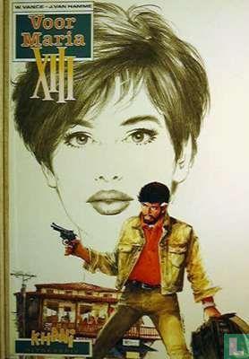 XIII - Voor Maria - 1992, Boeken, Stripverhalen, Zo goed als nieuw, Eén stripboek, Verzenden