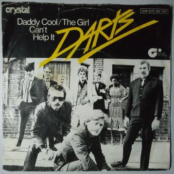 Darts - Daddy cool / The girl cant help it - Single
