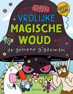 Het super vrolijke magische woud en de gemene gigazwam, Verzenden, Gelezen, Matty LONG