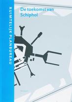 De toekomst van Schiphol / RPB 9789056625344 H. Gordijn, Boeken, Verzenden, Zo goed als nieuw, H. Gordijn