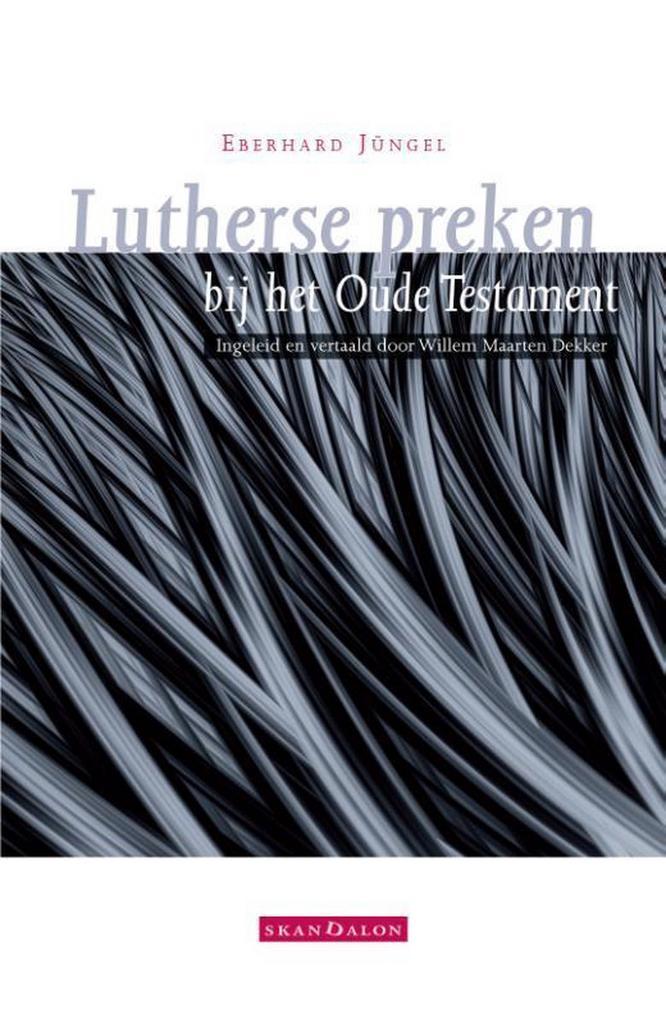 Lutherse preken bij het Oude Testament 9789492183583, Boeken, Godsdienst en Theologie, Gelezen, Verzenden