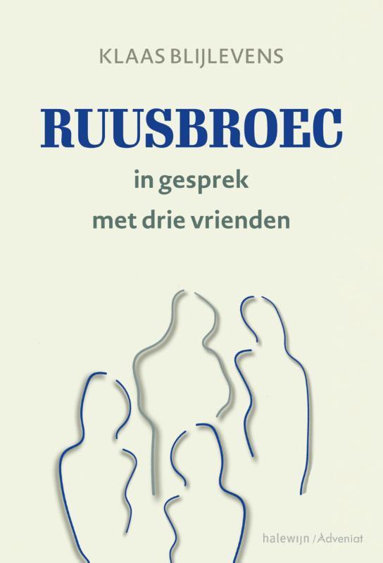 Ruusbroec in gesprek met drie vrienden 9789085286196, Boeken, Godsdienst en Theologie, Gelezen, Verzenden