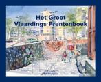 Het Groot Vlaardings Prentenboek 9789077075784 H.J. Luth, Boeken, Verzenden, Gelezen, H.J. Luth