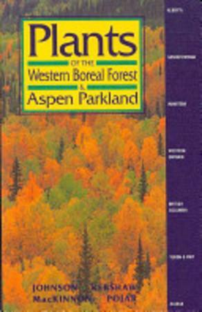 Plants of the Western Boreal Forest & Aspen Parkland, Livres, Langue | Langues Autre, Envoi
