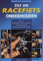 Praktisch handboek Zelf uw racefiets onderhouden, Boeken, Nieuw, Nederlands, Verzenden