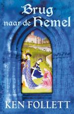 Brug Naar De Hemel 9789047502920, Livres, Romans, Ken Follett, N.v.t., Verzenden
